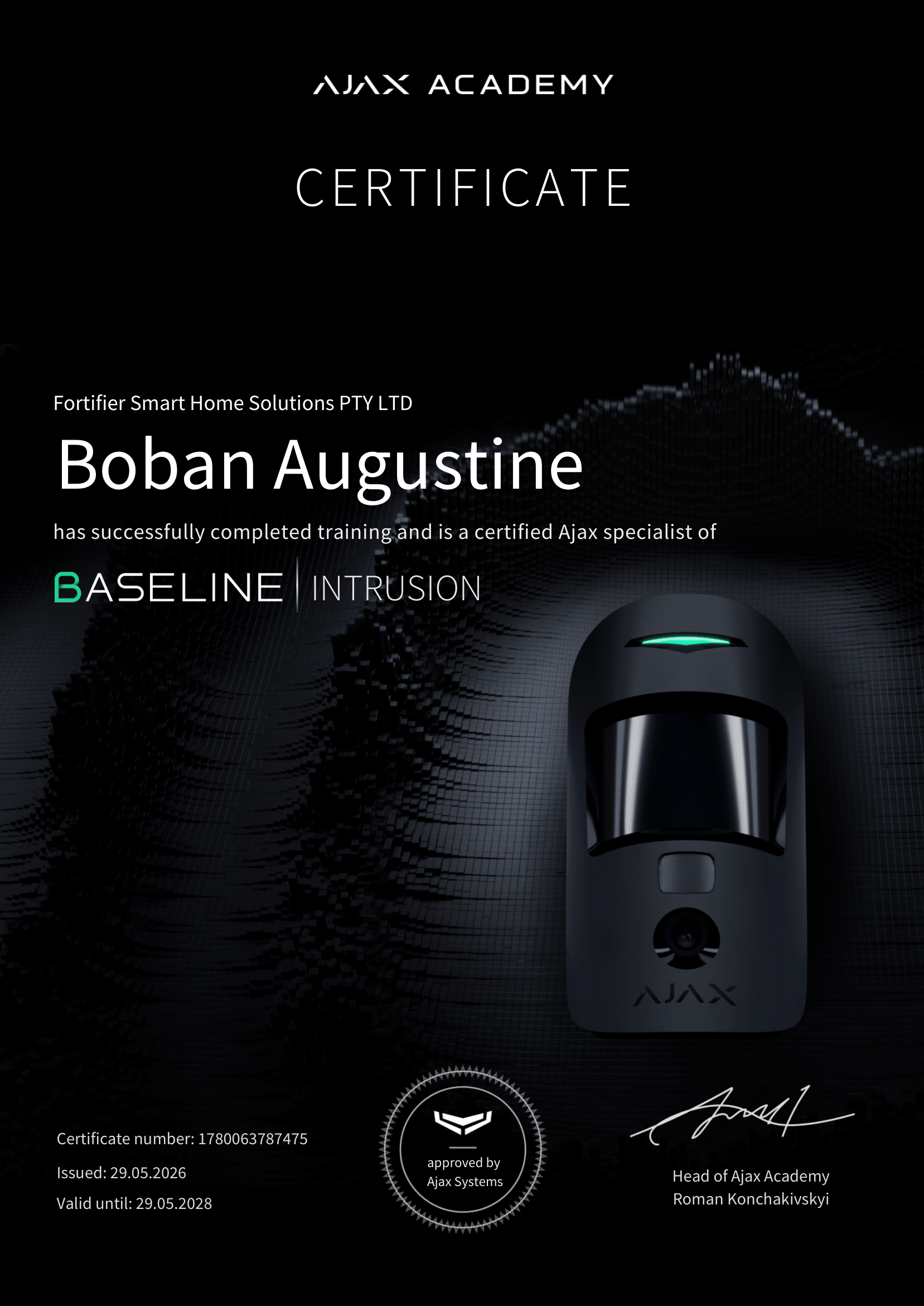 Ajax Academy Baseline Intrusion Certificate issued to Boban Augustine of Fortifier